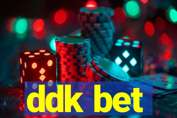 ddk bet